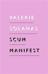 SCUM Manifest Valerie Solanas
